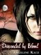 [Vampire Born 01] • Descended by Blood